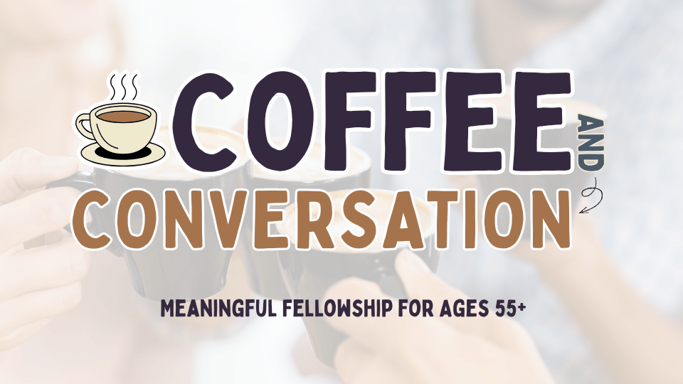 Coffee and Conversation